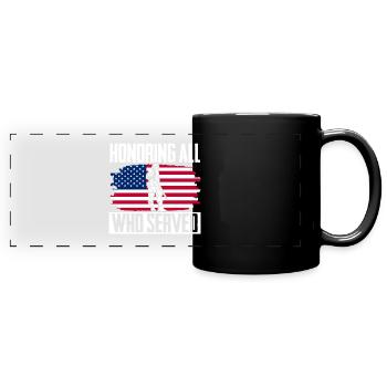 In honor of all who have served veterans controversy - Full Colour Panoramic Mug - black - Front