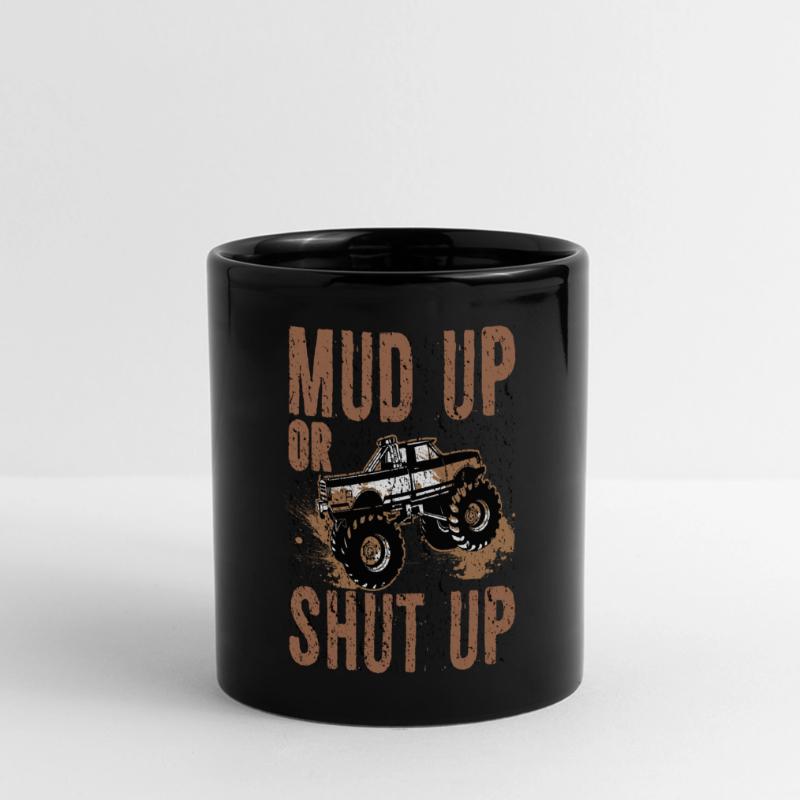 Mudder-Geschenk Schlamm auf- oder Schweigen Mudding-Humor Panorama-Tasse farbig