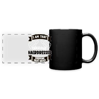 Friseur Lustiger Spruch Geschenk - Panorama-Tasse farbig - Schwarz - Vorne
