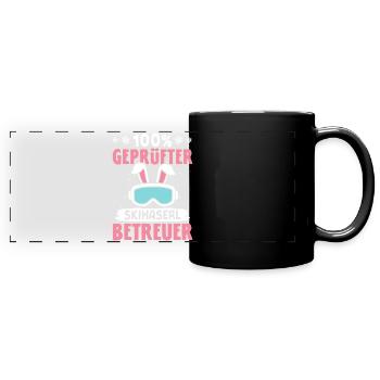 Skilehrer 100 % GEPRÜFTER SKIHASERL BETREUER - Panorama-Tasse farbig - Schwarz - Vorne