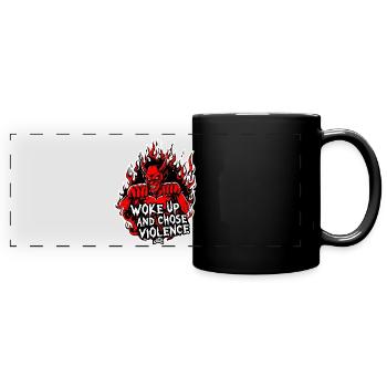 Demon Fury Wake Up and Choose Violence - Full Colour Panoramic Mug - black - Front