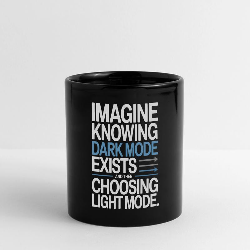 Dark Mode Exists Programmierer IT Nerd Coder Büro Panorama-Tasse farbig