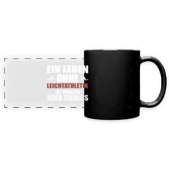 Leichtathletik Athletics Leben Sportler Spruch - Panorama-Tasse farbig - Schwarz - Vorne
