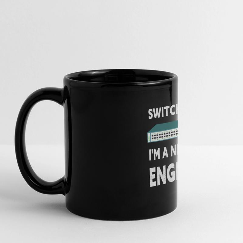 Switch Please I'm A Network Engineer IT Tech Panorama-Tasse farbig