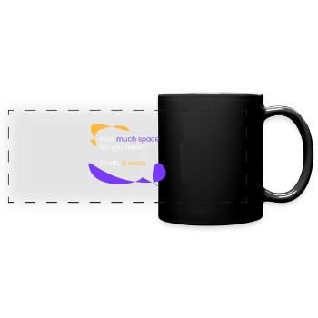 Platz? 8 Plätze. - Panorama-Tasse farbig - Schwarz - Vorne