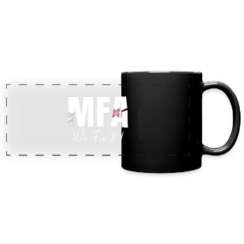 Physician Assistant We Fix It MFA - Full Colour Panoramic Mug - black - Front