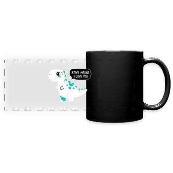 Rawr signifie Je t’aime - Mug panoramique uni - noir - Devant