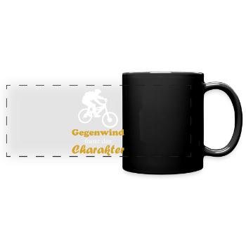 Gegenwind formt den Charakter - Panorama-Tasse farbig - Schwarz - Vorne