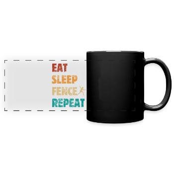 Eat Sleep Fence Repeat - Fechter Spruch - Panorama-Tasse farbig - Schwarz - Vorne