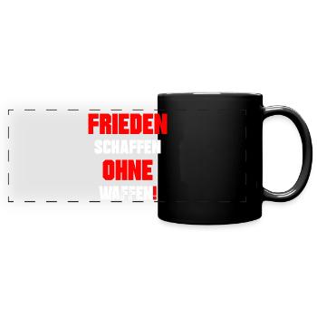 Frieden schaffen - Panorama-Tasse farbig - Schwarz - Vorne