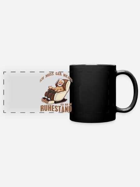 Rentner Ich muss gar nichts Rente 2025 Ruhestand - Panorama-Tasse farbig - Schwarz