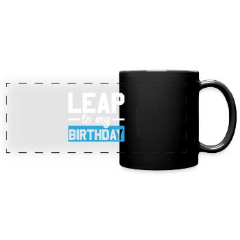 Happy Birthday Schaltjahr 29. Februar Schalttag - Panorama-Tasse farbig - Schwarz - Vorne