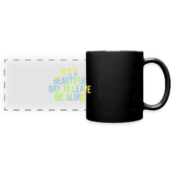 leave me alone day - Panorama-Tasse farbig - Schwarz - Vorne