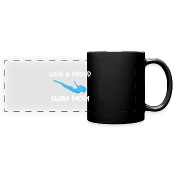 Loud & Proud Swim Mom Schwimmtrainer - Panorama-Tasse farbig - Schwarz - Vorne