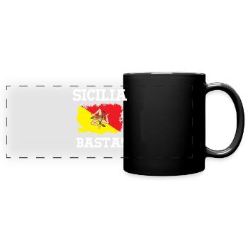 Sizilien Spruch - Sicilia - Panorama-Tasse farbig - Schwarz - Vorne
