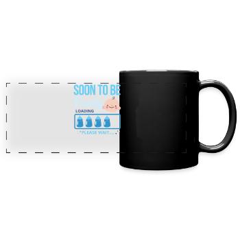 Dad To Be Soon To Be Daddy Loading - Panorama-Tasse farbig - Schwarz - Vorne