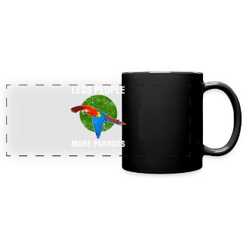 Weniger Menschen Mehr Papageien Scharlachroter Ara Produkt - Panorama-Tasse farbig - Schwarz - Vorne