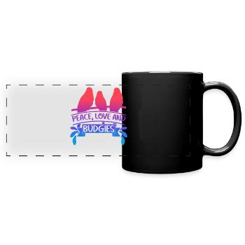 Wellensittich Spruch Wellensittiche - Panorama-Tasse farbig - Schwarz - Vorne