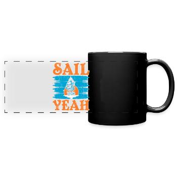 Sail yes Seafarer Ship Captain Nautical Sea - Full Colour Panoramic Mug - black - Front