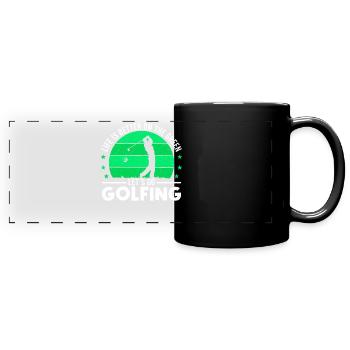 Das Leben Ist Besser Auf Dem Grün Lass Golfen - Panorama-Tasse farbig - Schwarz - Vorne