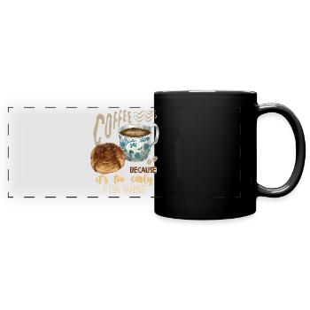 Kaffee, Kaffeetrinker Weintrinker lustiger Spruch - Panorama-Tasse farbig - Schwarz - Vorne