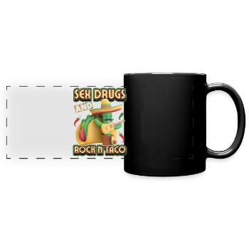 Sexe-Drogues-Et-Rock-N-Tacos, drôle de dicton de tacos - Mug panoramique uni - noir - Devant