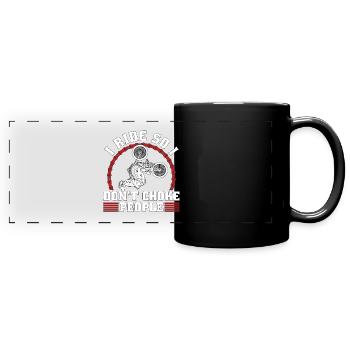 BMX Racing I Ride So I Don't Bicyclette BMX Rider - Panorama-Tasse farbig - Schwarz - Vorne