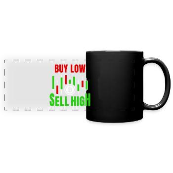Buy Low Sell High - Full Colour Panoramic Mug - black - Front