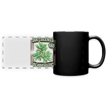 Succulent Illustration, Funny Saying, Pun - Full Colour Panoramic Mug - black - Front