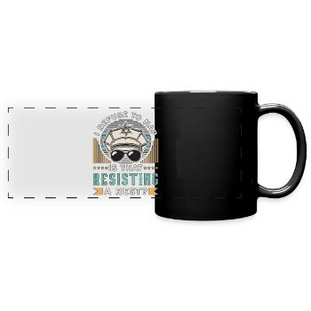 Police Officer I Refuse To Nap Is That Sheriff Cop - Panorama-Tasse farbig - Schwarz - Vorne
