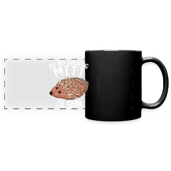 Mettigel Hackfleisch Mett Hack - Panorama-Tasse farbig - Schwarz - Vorne
