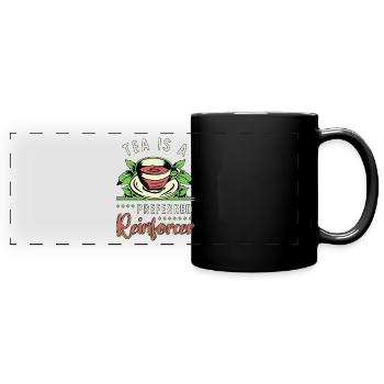 Herbal Tea Is A Preferred Reinforcer Herbal Teacup - Full Colour Panoramic Mug - black - Front
