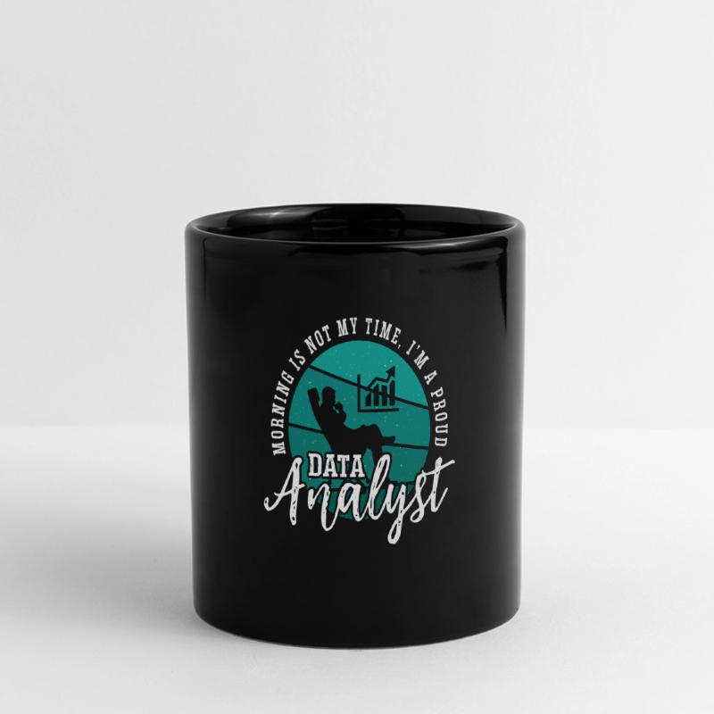 Data Analyst Morning Is Not My Time, I’m A Coder Mug panoramique uni