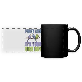 Perruche Faites la fête comme si c’était votre jour d’oiseau amoureux des animaux - Mug panoramique uni - noir - Devant