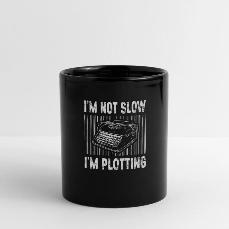 Writing I'm Not Slow I'm Plotting Content Writer Panorama-Tasse farbig