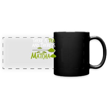 Matcha Tea Japanese Green Tea Japan - Panorama-Tasse farbig - Schwarz - Vorne