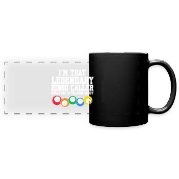 Ich bin der legendäre Bingo-Anrufer lustige Lotterie - Panorama-Tasse farbig - Schwarz - Vorne