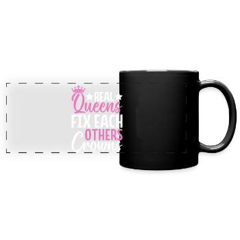 Real Queens Fix Each Others Crowns Glitz Glam - Full Colour Panoramic Mug - black - Front
