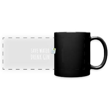 Save Water Drink Gin - Panorama-Tasse farbig - Schwarz - Vorne