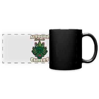 Alcohol Kills Cannabis Chills Weed Smoking Pothead - Full Colour Panoramic Mug - black - Front