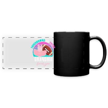 Touchdowns or Tutus Grandma Loves You - Panorama-Tasse farbig - Schwarz - Vorne