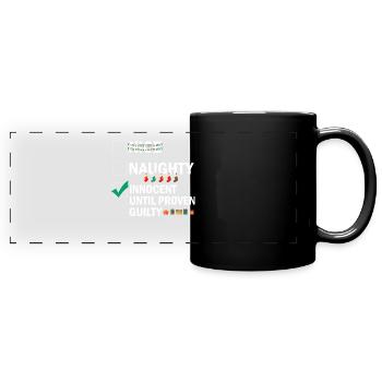 Nice Naughty Innocent Until Proven Guilty - Panorama-Tasse farbig - Schwarz - Vorne