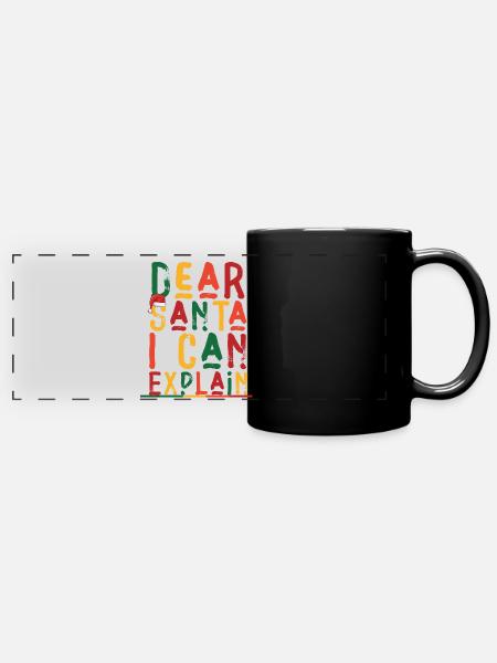 Dear Santa I Can Explain - Panorama-Tasse farbig - Schwarz