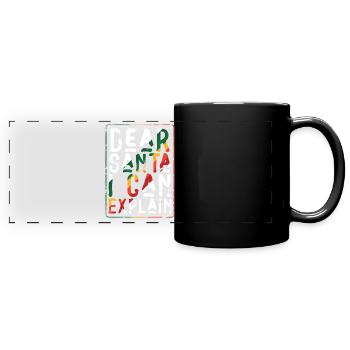 Dear Santa I Can Explain - Panorama-Tasse farbig - Schwarz - Vorne