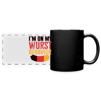 I Am On My Sausage Behavior - Full Colour Panoramic Mug - black - Front
