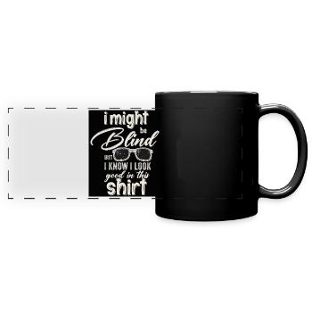 Bewusstsein für blinde Blindheit Blinde Menschen visuell - Panorama-Tasse farbig - Schwarz - Vorne