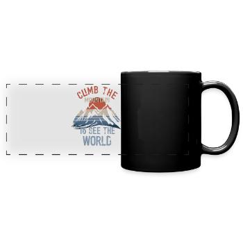 Erklimmen Sie den Berg, um die Welt zu sehen - Panorama-Tasse farbig - Schwarz - Vorne