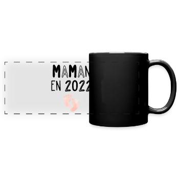 Maman - 2022 - Cadeau - Naissance - Anniversaire - Mug panoramique uni - noir - Devant