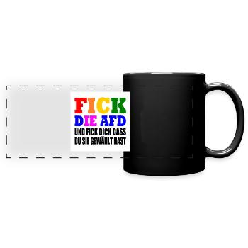 fick die afd und fick dich dass du sie gewählt has - Panorama-Tasse farbig - Schwarz - Vorne