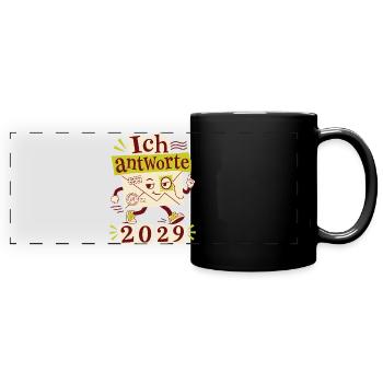 Ich antworte 2029 - Panorama-Tasse farbig - Schwarz - Vorne
